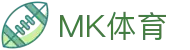 MK体育 - MK官方入口 - 中国站登录入口